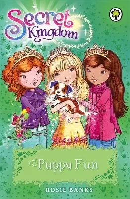 Secret Kingdom: Puppy Fun: Book 19