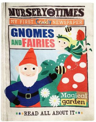 FAIRIES AND GNOMES: My First Crinkly Newspaper
