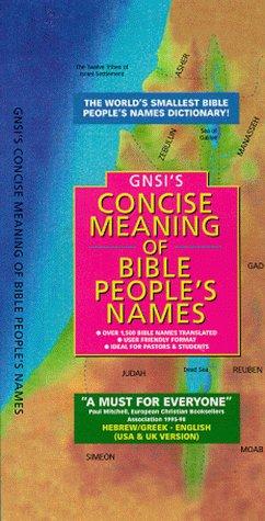 GNSI's Concise Meaning of Bible People's Names