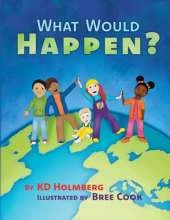 What Would Happen?