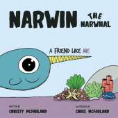 Narwin the Narwhal: A Friend Like Me