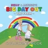 Nelly & Arthur's Big Day Out - The Farm: Colouring Book