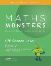 Maths Monsters: CfE Second Level Book 2 (Maths Practice for P6-7)