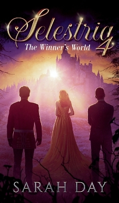 Selestria 4: The Winner's World