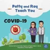Patty and Roy Teach You COVID-19