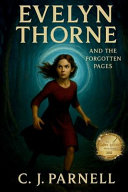 Evelyn Thorne: And The Forgotten Pages