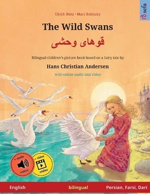 The Wild Swans - قوهای وحشی (English - Persian/Farsi/Dari)