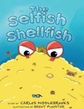 The Selfish Shellfish