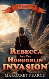 Rebecca and the Hobgoblin Invasion