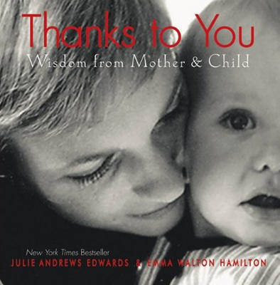 Thanks to You: Wisdom from Mother and Child