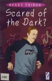Scared of the Dark?