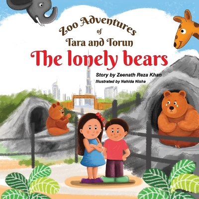 Zoo Adventures of Tara and Torun: The Lonely Bears