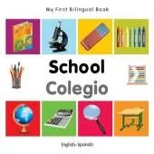 My First Bilingual Book - School (English-Spanish)