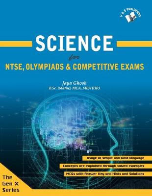 Science: For Ntse, Olympiads & Competitive Exams