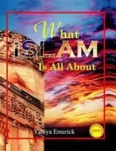 What Islam is All About