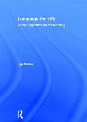 Language for Life: Where linguistics meets teaching
