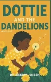 Dottie and the Dandelions