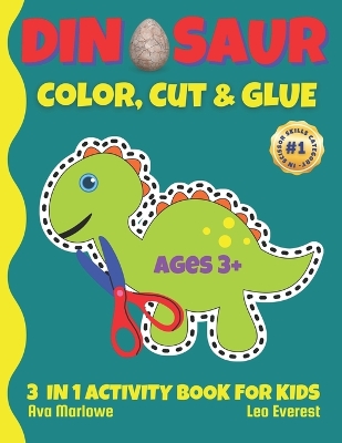Dinosaur Color, Cut & Glue: Jurassic Crafting: Where Creativity Roars to Life!