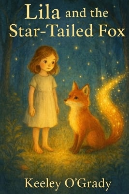Lila and the Star-Tailed Fox