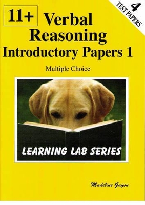 11+ Introductory Practice Papers: Verbal Reasoning Multiple Choice