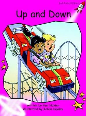 Red Rocket Readers: Emergent Fiction Set B: Up and Down (Reading Level 1/F&P Level B)