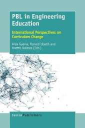 PBL in Engineering Education: International Perspectives on Curriculum Change