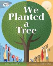 We Planted a Tree