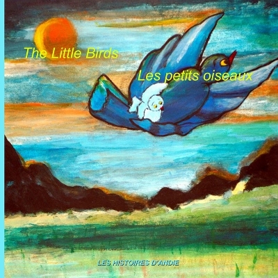 The Little Birds - Les petits oiseaux