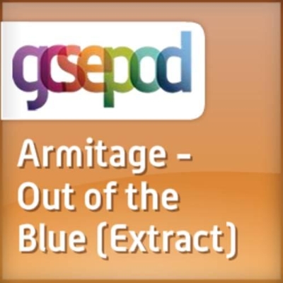 Contemporary Poetry: Out of the Blue (extract) by Simon Armitage