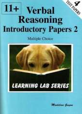 11+ Introductory Practice Papers: Verbal Reasoning Multiple Choice