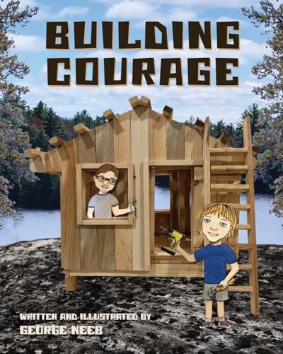 Building Courage