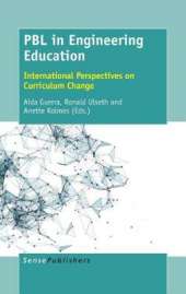 PBL in Engineering Education: International Perspectives on Curriculum Change