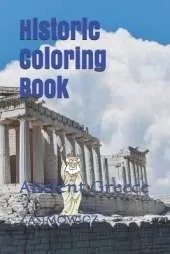 Historic Coloring Book: Ancient Greece