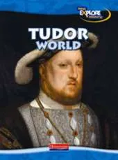 New Explore History: Tudor World