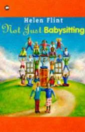 Not Just Babysitting