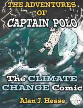 The Adventures of Captain Polo: The Climate Change Comic
