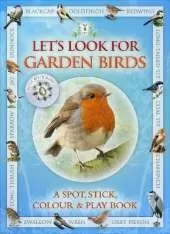 Let's Look for Garden Birds
