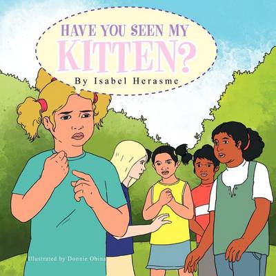 Have You Seen My Kitten?