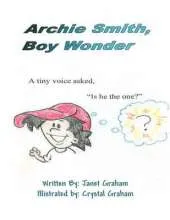 Archie Smith, Boy Wonder