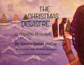 The Christmas Desastre: El Desastre de Navidad