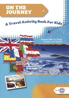 On the Journey: A Travel Activity Book for Kids