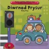 Diwrnod Prysur/busy Day