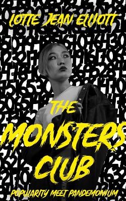 The Monsters Club: YA Hacker Thriller