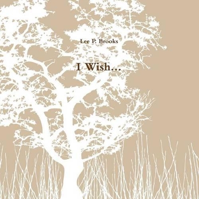 I Wish...