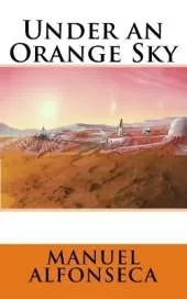 Under an Orange Sky