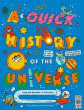 A Quick History of the Universe: From the Big Bang to Just Now
