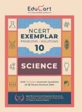 Educart Science Ncert Exemplar (Problems Solutions 2021) for Class 10 Paperback