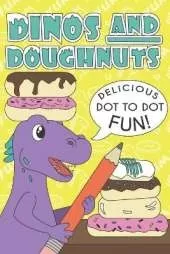 Dinos And Doughnuts: Delicious Dot To Dot Fun!
