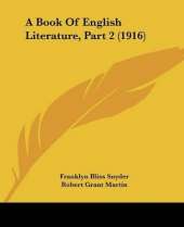 A Book Of English Literature, Part 2 (1916)