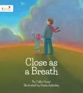 Close as a Breath